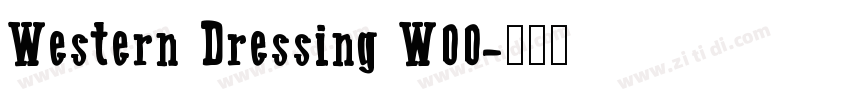 Western Dressing W00字体转换